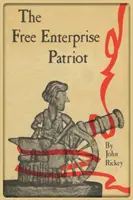 Slobodný podnikateľský patriot - The Free Enterprise Patriot