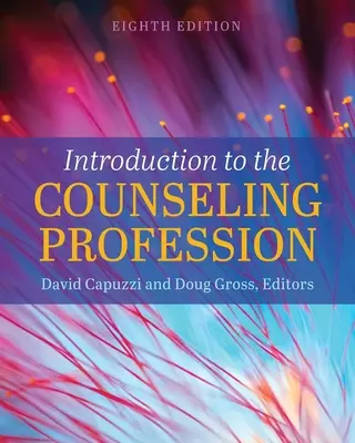 Úvod do poradenskej profesie - Introduction to the Counseling Profession