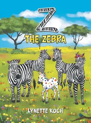 Zebra Z - Z the Zebra