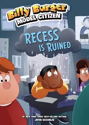 Prestávka je zničená - Recess Is Ruined