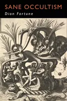 Zdravý okultizmus - Sane Occultism