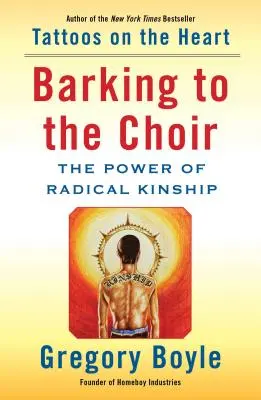Štekanie do chóru: Sila radikálneho príbuzenstva - Barking to the Choir: The Power of Radical Kinship