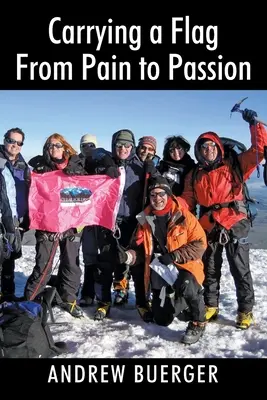 Nesenie vlajky Od bolesti k vášni - Carrying a Flag From Pain to Passion