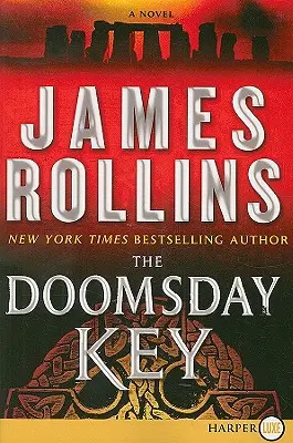 Kľúč súdneho dňa: A SIGMA Force Novel - The Doomsday Key: A SIGMA Force Novel