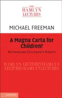 Magna Charta pre deti? - A Magna Carta for Children?