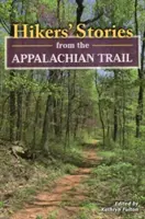 Príbehy turistov z Appalapb - Hikers Stories from the Appalapb