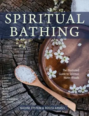 Duchovný kúpeľ: liečivé rituály a tradície z celého sveta - Spiritual Bathing: Healing Rituals and Traditions from Around the World