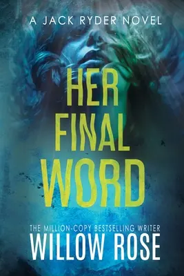 Jej posledné slovo - Her Final Word