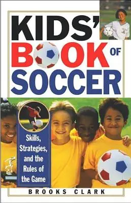 Detská kniha o futbale - Kids' Book of Soccer