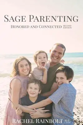 Múdre rodičovstvo: Ctihodná a spojená - Sage Parenting: Honored and Connected