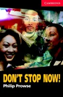 Nezastavuj sa teraz! Úroveň 1 - Don't Stop Now! Level 1