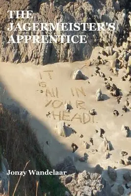 Jgermeisterov učeň. - The Jgermeister's Apprentice.