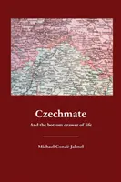 Český spolurodák: A spodná zásuvka života - Czechmate: And the bottom drawer of life