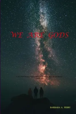 My sme bohovia - We Are Gods