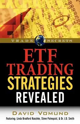 Odhalené obchodné stratégie ETF - ETF Trading Strategies Revealed