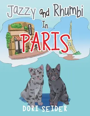 Jazzy a Rhumbi v Paríži - Jazzy and Rhumbi in Paris