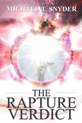 Verdikt o vytržení - The Rapture Verdict