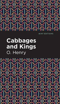 Kapusta a králi - Cabbages and Kings