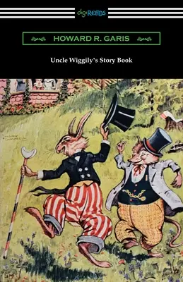 Kniha príbehov strýčka Wiggilyho - Uncle Wiggily's Story Book