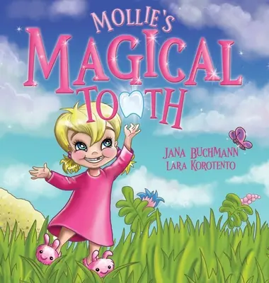 Mollieho čarovný zub - Mollie's Magical Tooth
