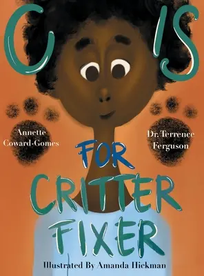 C ako Critter Fixer - C Is for Critter Fixer