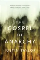 Evanjelium anarchie - The Gospel of Anarchy