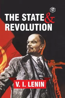 Štát a revolúcia - The State and Revolution