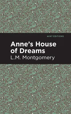 Annin dom snov - Anne's House of Dreams