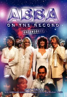 Abba na nahrávke bez cenzúry - Abba on the Record Uncensored