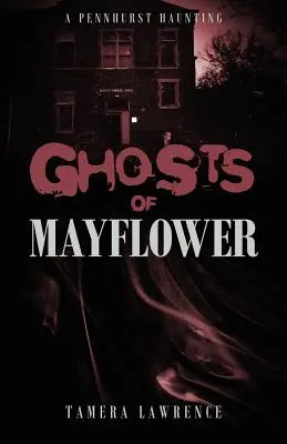 Prízraky z Mayflower: Strašidlá z Pennhurstu - Ghosts of Mayflower: A Pennhurst Haunting