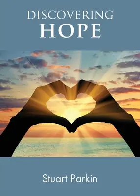 Objavovanie nádeje - Discovering Hope