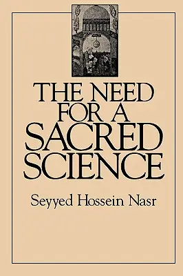 Potreba posvätnej vedy - The Need for a Sacred Science