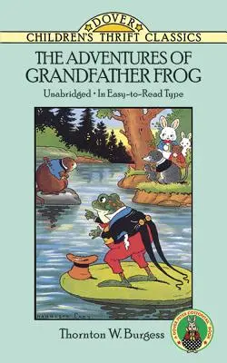 Dobrodružstvá dedka Žabiaka - The Adventures of Grandfather Frog