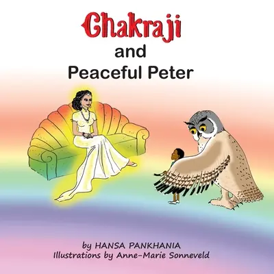 Čakraji a Pokojný Peter: Pomoc deťom pri budovaní odolnosti pomocou prírodných techník - Chakraji and Peaceful Peter: Helping children build resilience using natural techniques