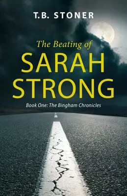 Bitie Sarah Strongovej (The Beating of Sarah Strong) - The Beating of Sarah Strong