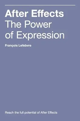 After Effects: Sila vyjadrovania - After Effects: The Power of Expression