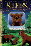 Hľadači: Príbeh Tokla - Seekers: Toklo's Story