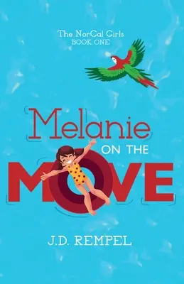 Melanie v pohybe - Melanie on the Move