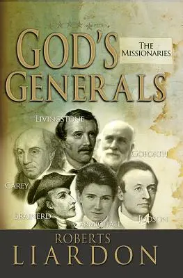 Boží generáli, 5: Misionári - God's Generals, 5: The Missionaries