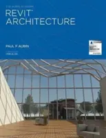 Aubin Academy Revit Architecture: 2016 a ďalej - The Aubin Academy Revit Architecture: 2016 and beyond
