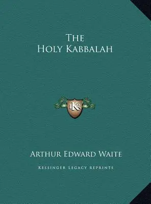 Svätá kabala - The Holy Kabbalah