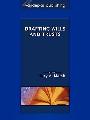 Príprava závetov a trustov - Drafting Wills & Trusts
