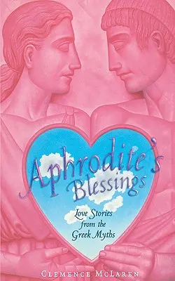 Afroditino požehnanie - Aphrodite's Blessing