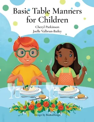 Základné spôsoby stolovania pre deti - Basic Table Manners for Children