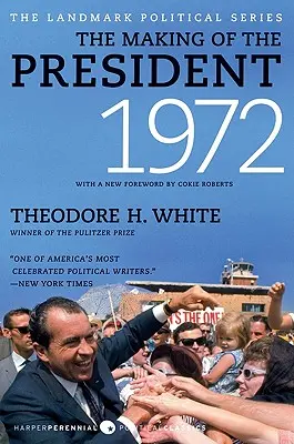 Ako sa robí prezident 1972 (The Making of the President 1972) - The Making of the President 1972