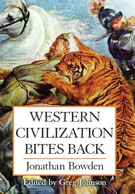 Západná civilizácia vracia úder - Western Civilization Bites Back
