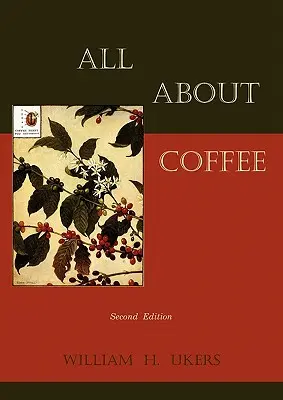Všetko o káve (druhé vydanie) - All about Coffee (Second Edition)