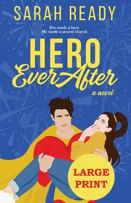 Hrdina vždy po - Hero Ever After