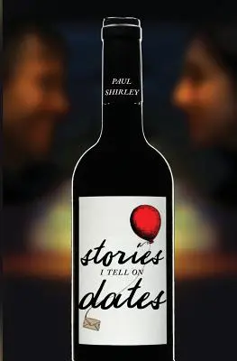 Príbehy, ktoré rozprávam na rande - Stories I Tell On Dates