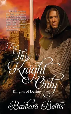 Len pre tohto rytiera - For This Knight Only